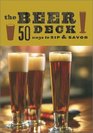The Beer Deck 50 Ways to Sip  Savor