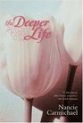 The Deeper Life