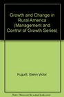 Growth and Change in Rural America