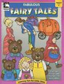 Fabulous Fairy Tales