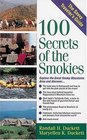 100 Secrets of the Smokies  A Savvy Traveler's Guide