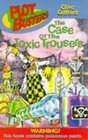 Case of the Toxic Trousers