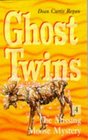 Ghost Twins Missing Moose Mystery No 4