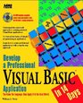 Develop a Professional Visual Basic Application in 14 Days/Book and Cd