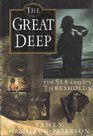 Great Deep The Sea and Its Thresholds