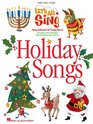 Let's All Sing Holiday Songs Song Collection for Young Voices