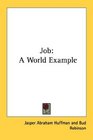Job A World Example