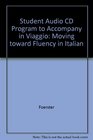 In Viaggio Moving Toward Fluency in Italian