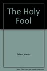 The Holy Fool [IMPORT]