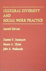 Cultural Diverstiy and Social Work Practice