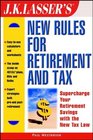Jk Lasser's New Rules for Retirement and Tax