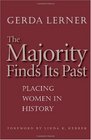 The Majority Finds Its Past Placing Women in History