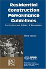 Residential Construction Performance Guidelines Third edition