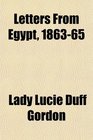 Letters From Egypt 186365