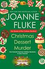 Christmas Dessert Murder: Christmas Caramel Murder / Christmas Cake Murder (Hannah Swensen, Bks 20 & 23)