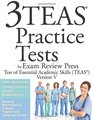 3 TEAS Practice Tests by Exam Review Press: Test of Essential Academic Skills (TEAS) Version V