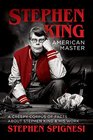 Stephen King American Master A Creepy Corpus of Facts About Stephen King  His Work