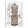 Pepper A History of the World's Most Influential Spice