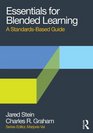 Essentials for Blended Learning A StandardsBased Guide