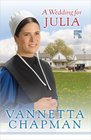 A Wedding for Julia (The Pebble Creek Amish Series)