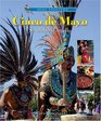 Cinco De Mayose Celebra El Orgullo / Cinco de Mayo Celebrating Hispanic Pride