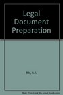 Legal Document Preparation A Guide to the Preparation and Handling of Legal Documents