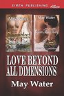 Love Beyond All Dimensions
