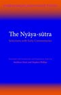 The Nyayasutra Selections with Early Commentaries