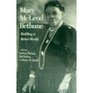 Mary McLeod Bethune Building a Better World
