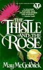 The Thistle and the Rose