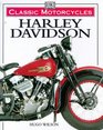 Harley Davidson (Classic Motorcycles S.)