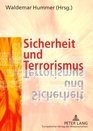 Sicherheit Und Terrorismus Rechtsfragen Aus Universeller Und Regionaler Europaischer Sicht