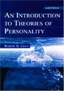 An Introduction to Theories of Personality 6th Edition