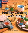 Kids Holiday Cooking