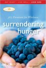 Surrendering Hunger 365 Devotions for Wholeness