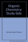 Organic Chemistry Study Gde