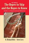 The Ropes to Skip and the Ropes to Know Studies in Organizational Behavior