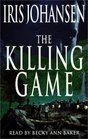 The Killing Game (Eve Duncan, Bk 2) (Audio Cassette) (Abridged)