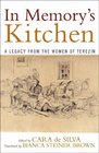 In Memory's Kitchen A Legacy from the Women of Terezin