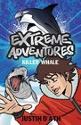Killer Whale. by Justin D'Ath (Extreme Adventures)