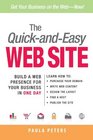 The QuickandEasy Web Site Build a Web Presence for Your Business in One Day