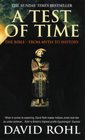 A Test of Time The Bible From Myth to History