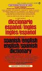 The New World Spanish-English and English-Spanish Dictionary