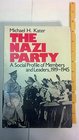The Nazi Party A Social Profile of Members and Leaders 19191945