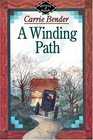 A Winding Path (Miriam\'s Journal, Bk 2)