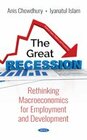 The Great Recession Rethinking Macroeconomics for Employment and Development