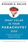 What Color Is Your Parachute 2020 A Practical Manual for JobHunters and CareerChangers