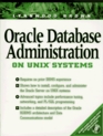 Oracle Database Administration for UNIX Systems