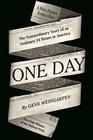 One Day The Extraordinary Story of an Ordinary 24 Hours in America