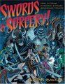 Swords  Sorcery How to Draw Fantastic Fantasy Adventure Comics